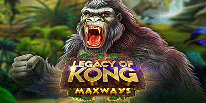 Panduan Sukses Jackpot Slot Gacor Legacy Of Kong Dengan Cepat
