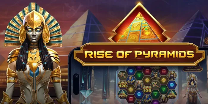Strategi-Agar-Gondol-Kemenangan-Besar-di-Slot-Rise-Of-Pyramids
