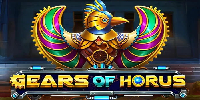 Trik-Bermain-Slot-Gears-Of-Horus-Dijamin-Jackpot-Besar