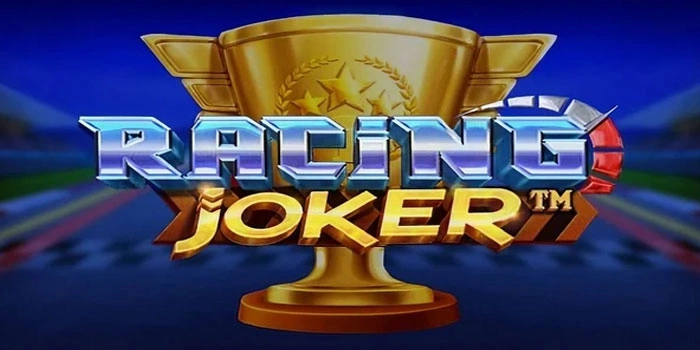 Rahasia Mudah Menang Di Slot Joker Race Bagi Pemula