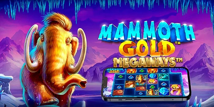 Bocoran Langkah Pemain Mammoth Gold Megaways Mudah Maxwin