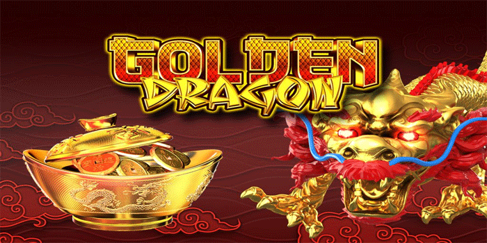 Trik Ampuh Mendapatkan Jackpot Besar Slot Golden Dragons