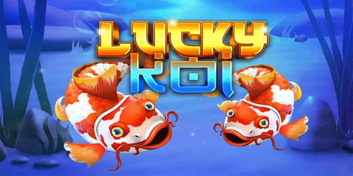 Tips Pola Gacor Slot Lucky Koi Dengan Trik Anti Kalah